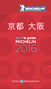 Kyoto, Osaka Michelin Guide 2016